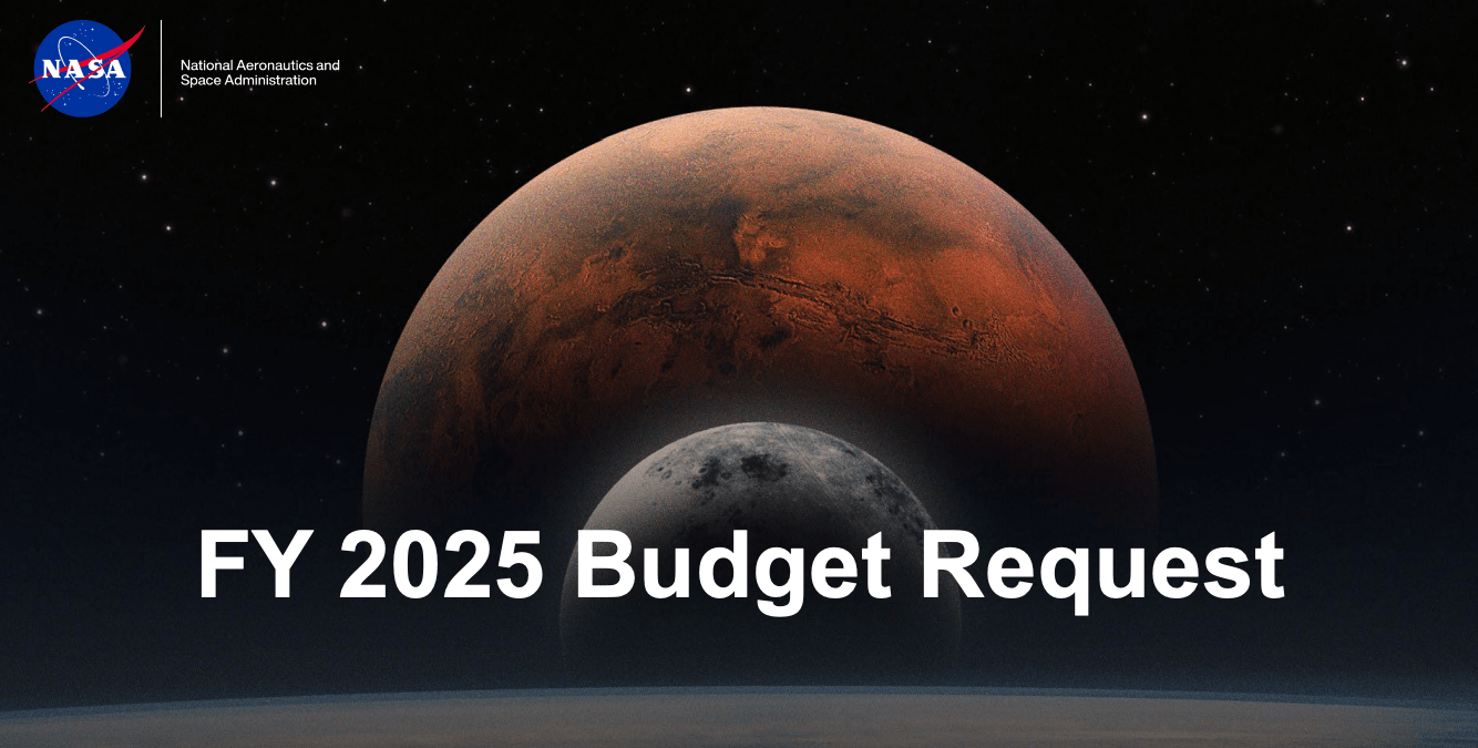 NASA submits its 2025 budget request, with several helpful updates